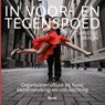 In voor- en tegenspoed - Danielle Braun - 9789024473540
