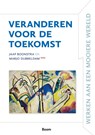 Veranderen voor de toekomst - Jaap Boonstra ; Marjo Dubbeldam - 9789024474196