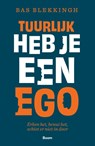 Tuurlijk heb je een ego - Bas Blekkingh - 9789024474530