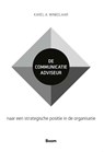 De communicatieadviseur - Karel A. Winkelaar - 9789024475506