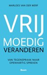 Vrijmoedig veranderen - Marloes van der Werf - 9789024475544