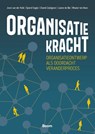 Organisatiekracht - Joost van der Kolk ; Sjoerd Segijn ; Chanté Zuidgeest ; Lianne de Bie ; Wouter ten Have - 9789024475742