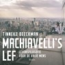 Machiavelli’s lef - Tinneke Beeckman - 9789024476237