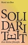 Solidariteit - René ten Bos - 9789024476374