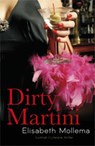 Dirty martini - MOLLEMA, Elisabeth - 9789024538799