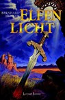 Elfen  3 Elfenlicht - wordt vervangen door 9789024572588 (pod) - Bernhard Hennen - 9789024550531
