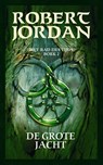 De grote jacht - Robert Jordan - 9789024557196