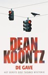 De gave - KOONTZ, D. - 9789024557240