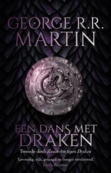 Een dans met draken / 2 Zwaarden tegen draken, George R.R. Martin -  - 9789024558186
