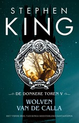 Wolven van de Calla, Stephen King -  - 9789024559862
