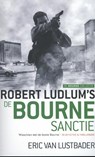 De Bourne sanctie - Bourne - Robert Ludlum ; Eric van Lustbader ; Eric Van Lustbader - 9789024561087