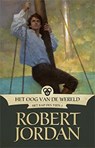Het Rad des Tijds 1 - Het Oog van de Wereld - Robert Jordan - 9789024564996