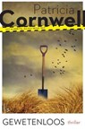 Gewetenloos - Patricia Cornwell ; Patricia D. Cornwell - 9789024567003