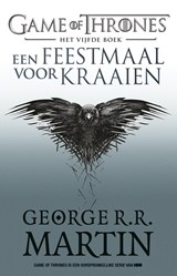 Een Feestmaal voor Kraaien, George R.R. Martin -  - 9789024567157