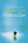 Chateau Zen - Maartje Fleur - 9789024568475