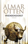 Vriendendienst - Almar Otten - 9789024568826