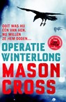 Operatie Winterlong - Mason Cross - 9789024570232