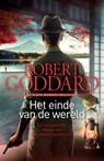 Het einde van de wereld - Robert Goddard ; Vaunda Goddard - 9789024572748