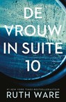 De vrouw in suite 10 - Ruth Ware - 9789024574698