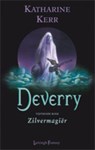 Deverry saga Deverry Zilvermagiër - Katharine Kerr - 9789024575503