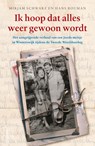 Ik hoop dat alles weer gewoon wordt - Mirjam Schwarz ; Hans Bouman - 9789024576555