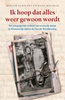Ik hoop dat alles weer gewoon wordt - Mirjam Schwarz ; Hans Bouman - 9789024576562