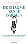 De charme van je darmen - Giulia Enders - 9789024576708