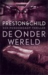 De onderwereld - Preston & Child - 9789024577453