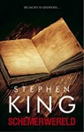 Schemerwereld - Stephen King - 9789024578153