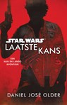 Laatste Kans - Daniel José Older - 9789024582921