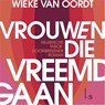 Vrouwen die vreemdgaan - Wieke van Oordt - 9789024583546