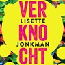 Verknocht - Lisette Jonkman - 9789024584376