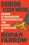 Oorlog tegen vrede - Ronan Farrow - 9789024584482