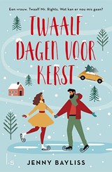 Twaalf dagen voor kerst, Jenny Bayliss -  - 9789024587131