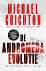 De Andromeda Evolutie - Michael Crichton - 9789024588633