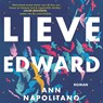 Lieve Edward - Ann Napolitano - 9789024588947