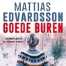 Goede buren - Mattias Edvardsson - 9789024592715