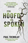 Een hoofd vol spoken - Paul Tremblay - 9789024593262