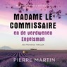 Madame le Commissaire en de verdwenen Engelsman - Pierre Martin - 9789024597819
