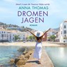 Dromen jagen - Anna Thomas - 9789024598076