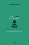 Een zomer met Homeros - Sylvain Tesson - 9789025309527