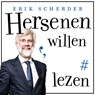 Hersenen willen lezen - Erik Scherder - 9789025310295