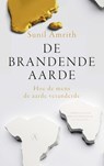 De brandende aarde - Sunil Amrith - 9789025313401