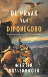 De wraak van Diponegoro - Martin Bossenbroek - 9789025313425