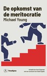 De opkomst van de meritocratie - Michael Young - 9789025314255
