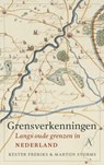 Grensverkenningen - Kester Freriks ; Martijn Storms - 9789025314644