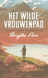 Het wilde-vrouwenpad - Brigitte Ars - 9789025318178
