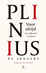 Voor altijd - Plinius de Jongere - 9789025319175