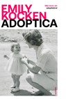 Adoptica - Emily Kocken - 9789025319274