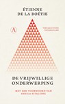 De vrijwillige onderwerping - Étienne de La Boétie - 9789025319328